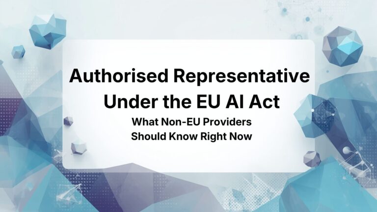 Authorised Representative Under the EU AI Act