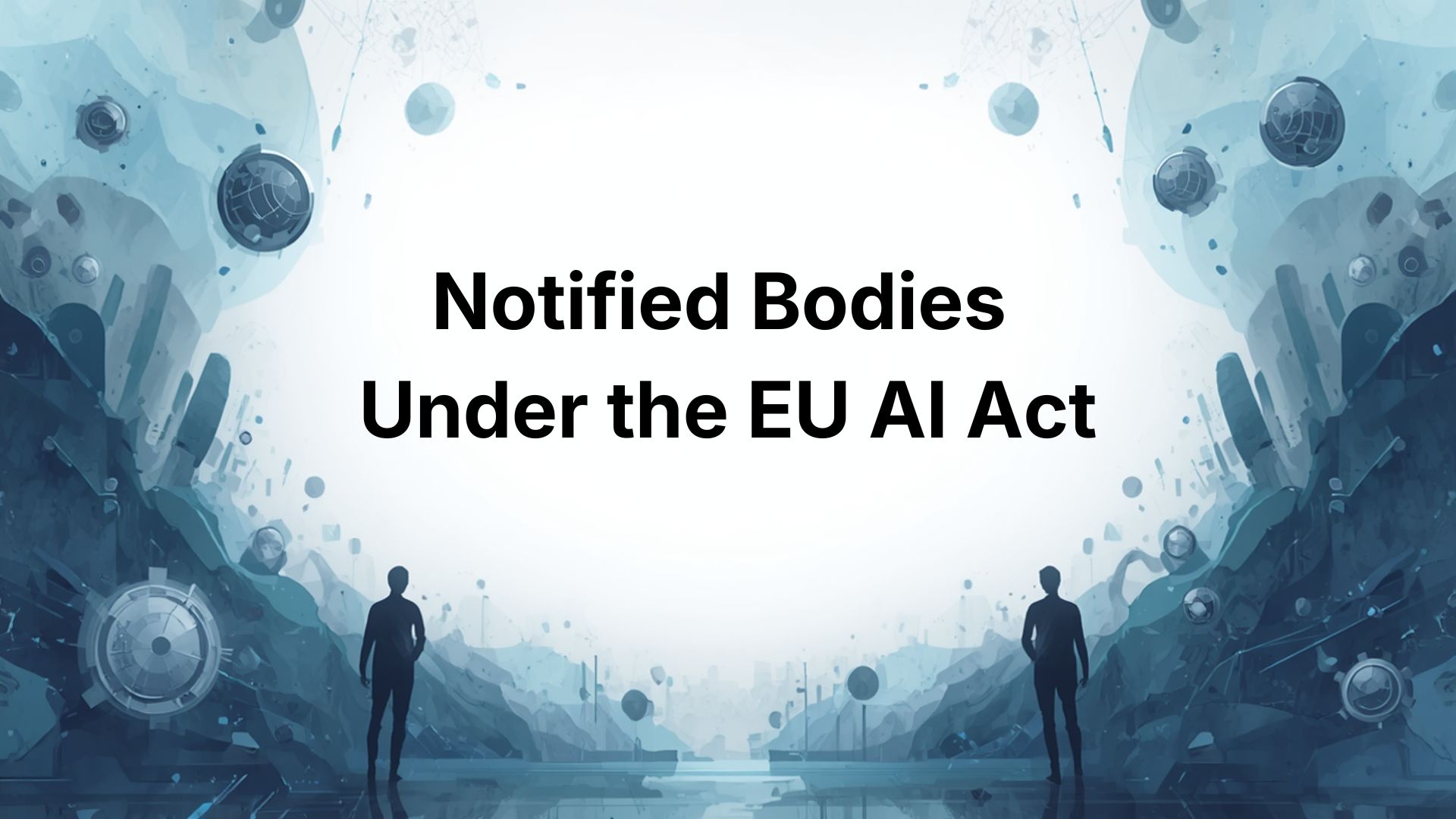 notified-bodies-ai-act